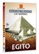EGITO CONSTRUINDO UM IMPERIO